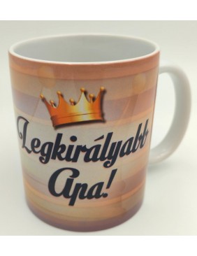 Bögre - Legkirályabb Apa