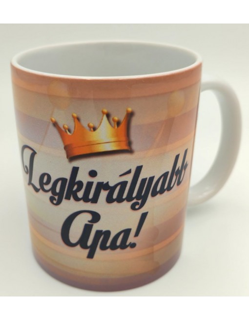 Bögre - Legkirályabb Apa
