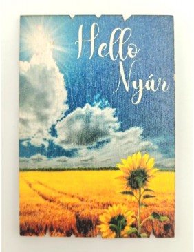Fa tábla, Hello Nyár