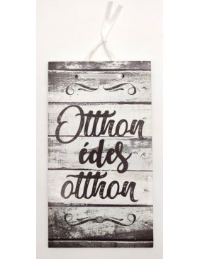Akasztós fa tábla, Édes otthon