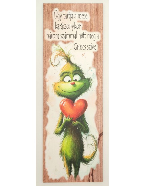 Nagy fa tábla, Grincs