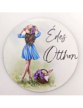 Fa tábla, Édes otthon - csajos